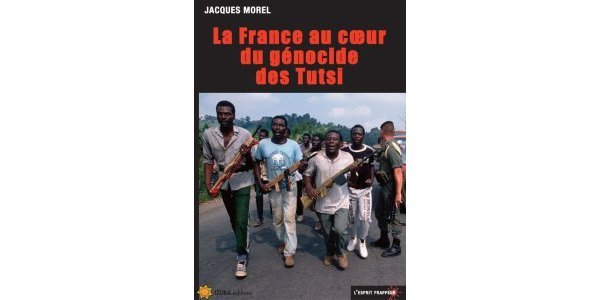 Image: La France au cœur du génocide des Tutsi
