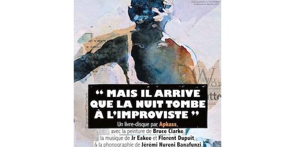Image:Concert-Rencontre : « Mais il arrive que la nuit tombe à l'improviste » Apkass & Bruce Clarke