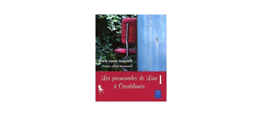 Image:Marie-Laure Depaulis : promenades de Lina à Casablanca